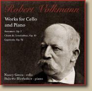 Robert Volkmann: Works for Cello and Piano