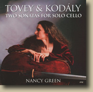 Tovey and Kodaly: Two sonatas for solo cello