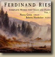 Ferdinand Ries: Works for Cello and Piano, Vol. 1